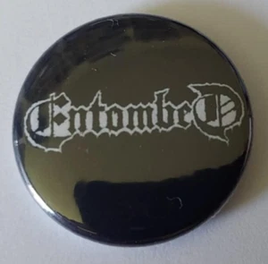 1x Entombed Button Death Metal - Picture 1 of 1