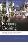 Roman Adrian Cybriwsky Roppongi Crossing (Paperback) (UK IMPORT)