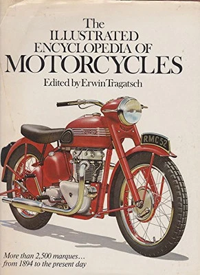 Illustrated Encyclopaedia of Motor Cycles, The (A quarto book) Book The Cheap - Image 1 of 2
