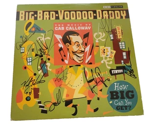 Big Bad Voodoo Daddy 45mm Vinyl 200 Band Autograph How Big Can You Get? - Imagen 1 de 4