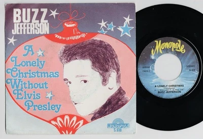HEAR Belgium Import Christmas Tribute PS 45 BUZZ JEFFERSON Lonely Elvis MONOPOLE - Image 1 of 4