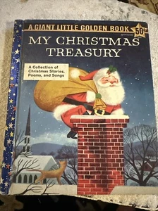 My Christmas Treasury A Big Golden Collection of Christmas Stories Poems 1957 - Imagen 1 de 15