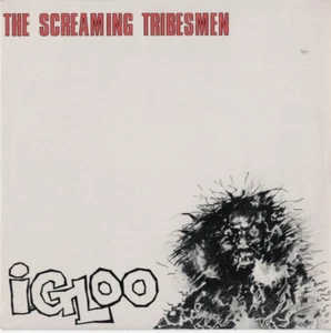 SCREAMING TRIBESMEN Igloo FRENCH 7" VINYL w/PS 80s AUSSIE GARAGE - Picture 1 of 2