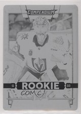 2017-18 Compendium Rookies Printing Plate Black 1/1 Maxime Lagace Rookie RC 01mu
