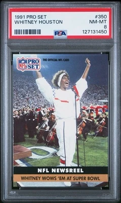 1991 Pro Set Whitney Houston Super Bowl XXV #350 PSA 8 - Image 1 of 2
