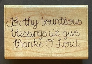 We Give Thanks O Lord Thanksgiving Word Phrase Sentiment Wood Rubber Stamp - Picture 1 of 3