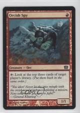 2003 Magic: The Gathering - Core Set: 8th Edition Foil Orcish Spy #208 1i3