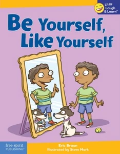 Be Yourself, Like Yourself (Taschenbuch) Eric Braun - Bild 1 von 1
