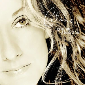All The Way A Decade of Song by Celine Dion 1999 Music CD Rock Album CÉLINE Dion - Picture 1 of 1