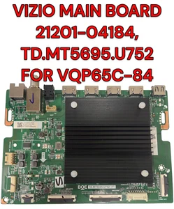 VIZIO MAIN BOARD 21201-04184, TD.MT5695.U752 FOR VQP65C-84 - Imagen 1 de 4