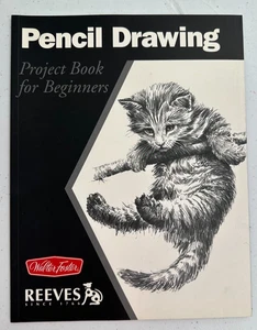 Pencil Drawing: Project Book For Beginners Walter Foster Reeves - Picture 1 of 6