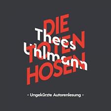 Die Toten Hosen (Ungekürzte Autorenlesung)  (CD) 