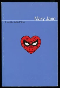 Mary Jane novel ~ Judith O'Brien ~ soft cover ~ Marvel ~ Spider-Man - Picture 1 of 2