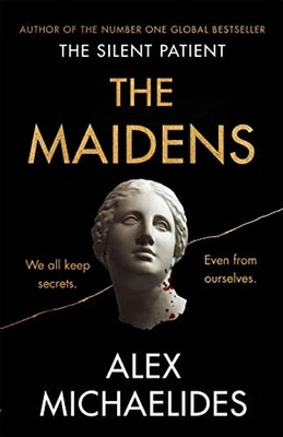 'The Maidens: The new thriller from the author of the gl... by Michaelides, Alex - Image 1 of 2