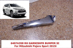 6407A358 MITSUBISHI GARNISH,FR BUMPER RH FOT MITSUBISHI PAJERO SPORT 2016 - Picture 1 of 5