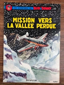 BUCK DANNY Vol. 23 Mission Vers la Vallée Perdue (1974) - Picture 1 of 3