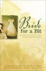 A Bride For A Bit: Miscommunication Starts A Chain Of Four Delightful Weddings