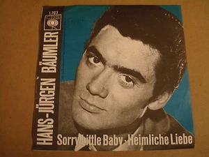 45T SINGLE / HANS-JÜRGEN BÄUMLER - SORRY LITTLE BABY - Picture 1 of 1