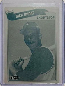 1/1 DICK GROAT 1989 SWELL BASEBALL GREATS #91 PRINTING PLATE PITTSBURGH PIRATES - Picture 1 of 2