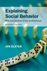 Jon Elster Explaining Social Behavior (Paperback)