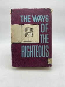 The Ways of the Righteous by Seymour J Cohen HC DJ 1969 SIGNED - Imagen 1 de 22