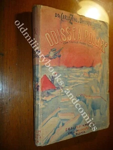 DA CARLO ZENO A UMBERTO NOBILE ODISSEA POLARE PAOLO RIVALTA - Picture 1 of 1