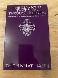 Diamond That Cuts Through Illusion : Commentaries on the Prajnaparamita Diamond - Picture 1 of 6
