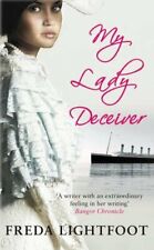 My Lady Deceiver by Freda Lightfoot 0749011289 FREE Shipping