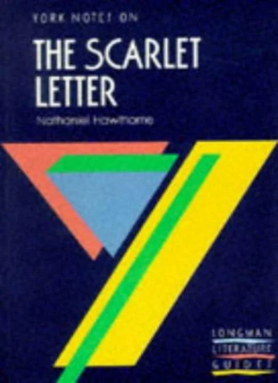 York Notes on Nathaniel Hawthorne's "Scarlet Letter" (Longman Literature Guides - Image 1 of 1