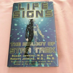 LIFE SIGNS The Biology of Star Trek by Susan & Robert Jenkins 1998 1st/1st - Picture 1 of 3