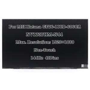 17.3'' 144Hz FHD IPS 40Pin LCD Display Screen for MSI Katana GF76-11UD-606CA