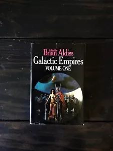 Galactic Empires - Volume 1 - Edited by Brian Aldiss - Asimov Clarke Simak Smith - Foto 1 di 2