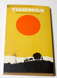 Thongs Carmencita de la Lunas 1. Auflage 1967 Erwachsenenroman - Bild 1 von 4