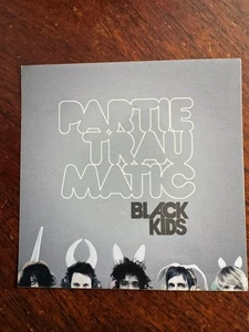 Black Kids Promo Sticker für die Partie Traumatic CD 2008 - Bild 1 von 1