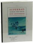 Ben Greenman / Superbad Stories and Pieces Signed 2001