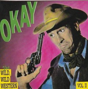 -0144- Okay - Wild, Wild Western - Mini-CD - vg++ - Afbeelding 1 van 4