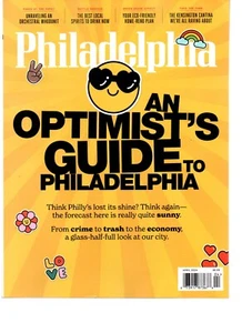 Philadelphia Magazine April 2024 AN OPTIMIST'S GUIDE Economy Crime Trash - Bild 1 von 1