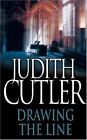 Drawing the Line, Cutler, Judith