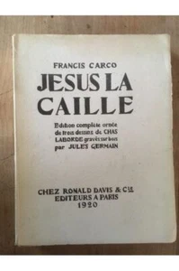Jésus La Caille (chez Ronald Davis) Francis Carco - Picture 1 of 1