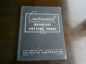 Continental Standard & Special Broaches & Cutting Tools Catalog EX-Cell-O 1950 - Imagen 1 de 5