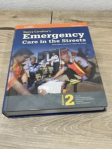 Nancy Caroline’s Emergency Care in the Streets Volume 2 (8th Edition) - Picture 1 of 7