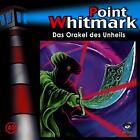 Point Whitmark 40/das Orakel des Unheils (CD)