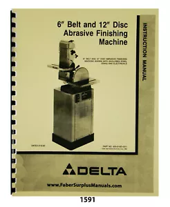 Lijadora de discos Delta 6"" cinturón 12"" modelo 31-730 manual de instrucciones y lista de piezas #1591 - Imagen 1 de 10