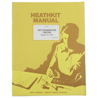 Probador manual de montaje Heathkit FET/transistor modelo IT-3120 Ham Foto 1 de 4