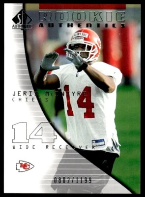 2004 SP Authentic Jeris McIntyre Rookie 0802/1199 Kansas City Chiefs #107 R109 - Image 1 of 2