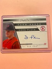 A20,024 - 2006 TRISTAR Prospects Plus Farm Hands Autographs #38 Jason Place