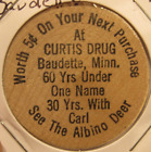 Vintage Curtis Drug Baudette, MN Wooden Nickel - Minnesota Minn.