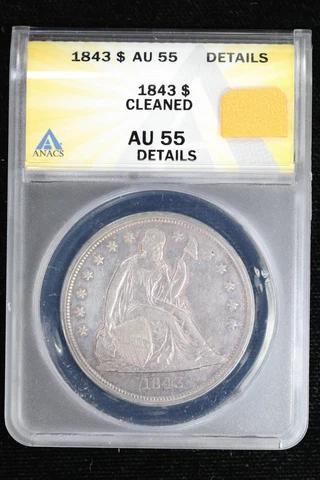 1843 Seated Dollar ANACS AU55 Details Cleaned 3OVO Cover