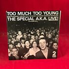The Special Aka Live Ep 1980 Uk 7" Vinyl Single Specials Too Much Too Young 45