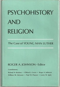 Psychohistory Religion Case of Young Man Luther Roger Johnson 1997 Dust Jacket - Picture 1 of 1